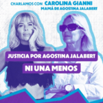 Ni una menos: caro gianni sobre el femicidio de su hija agostina